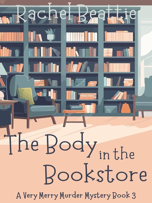 Title details for The Body in the Bookstore by Rachel Beattie - Wait list